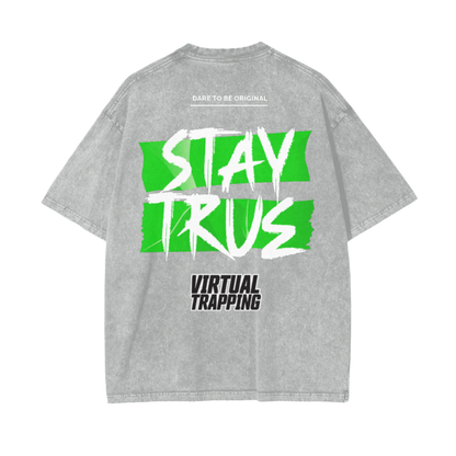 "Stay True" Oversize Snow Washed T-Shirt